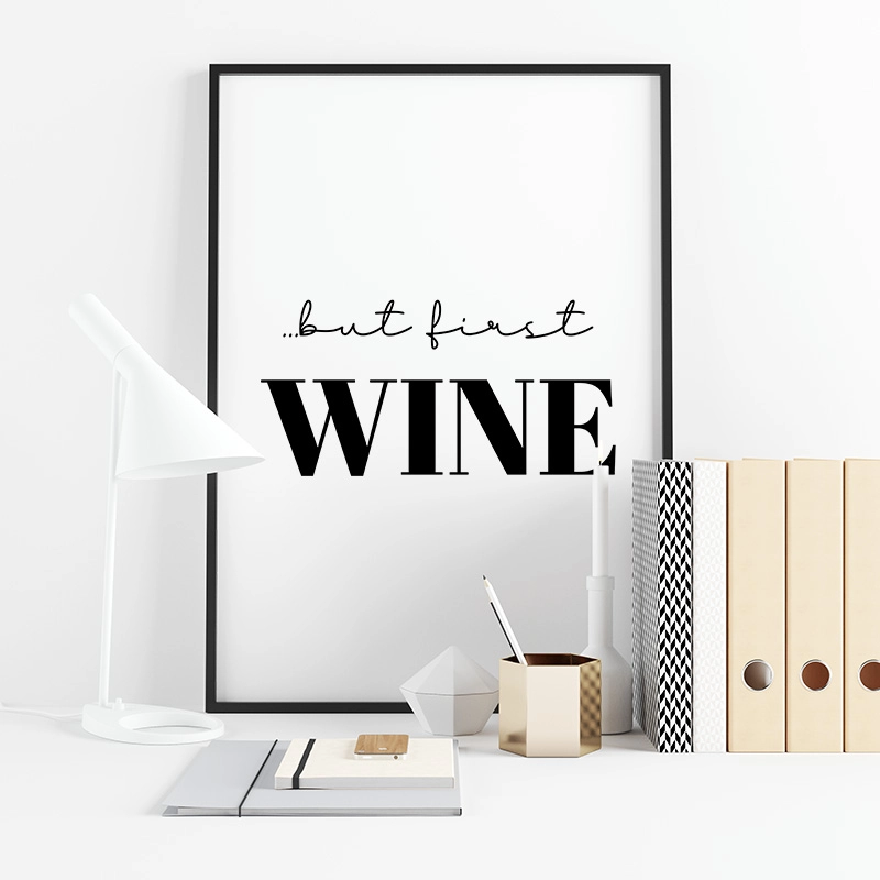 But first wine typography downloadable design to print at home, digital print