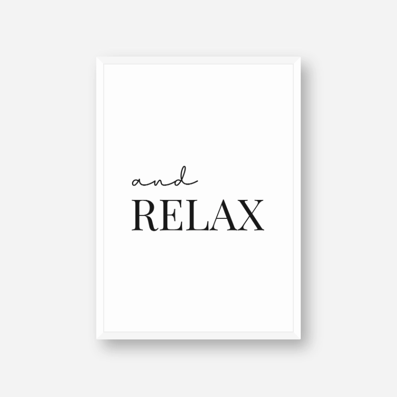 And relax typography downloadable design to print at home, digital print