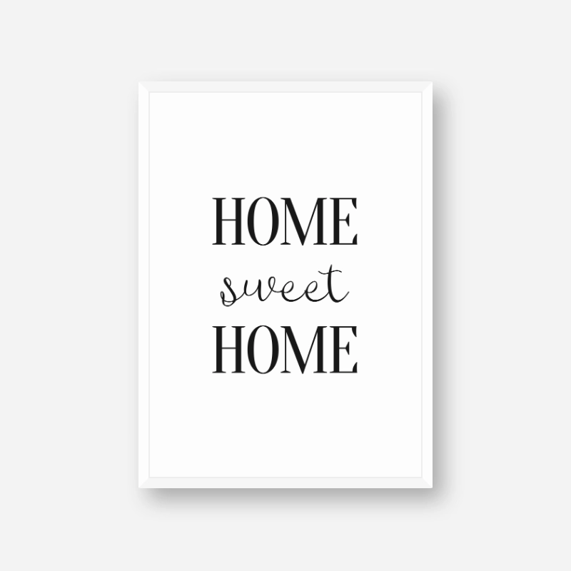 Home sweet home downloadable typography design, digital print