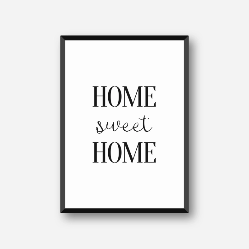 Home sweet home downloadable typography design, digital print